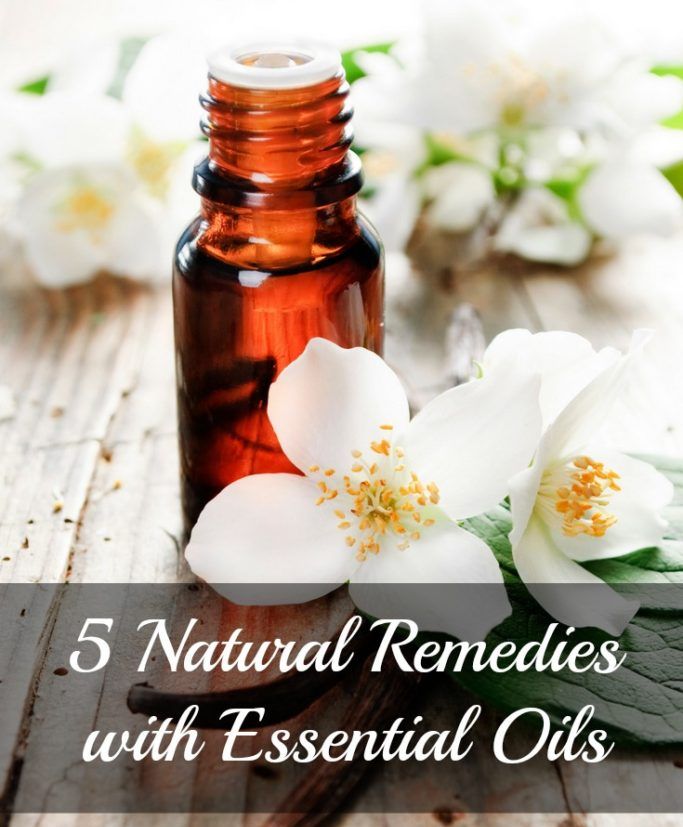 5 Natural Remedies with Essential Oils